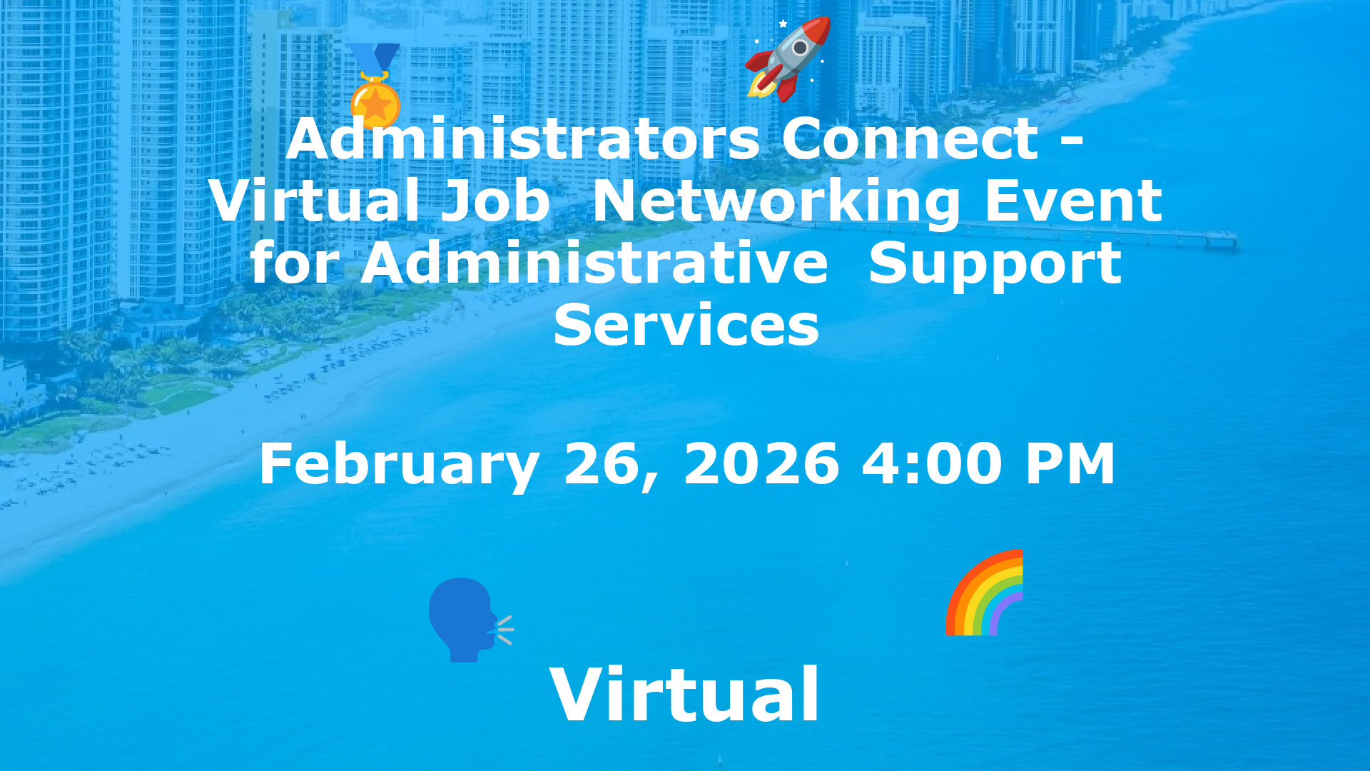 Administrators Connect - Virtual Job  Networking Event for Administrative  Support Services event image